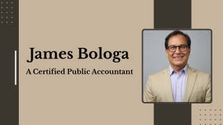 James Bologa - A Certified Public Accountant