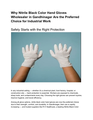 Why Nitrile Black Color Hand Gloves Wholesaler in Gandhinagar Are the Preferred Choice for Industrial Work