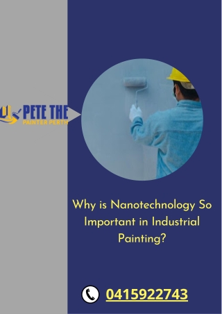 Why is Nanotechnology So Important in Industrial Painting