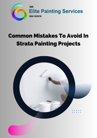 Common Mistakes To Avoid In Strata Painting Projects