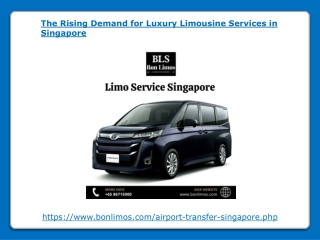 The Rising Demand for Luxury Limousine Services in Singapore