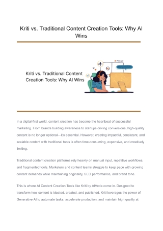 Kriti vs Traditional Content Creation Tools Why AI Wins