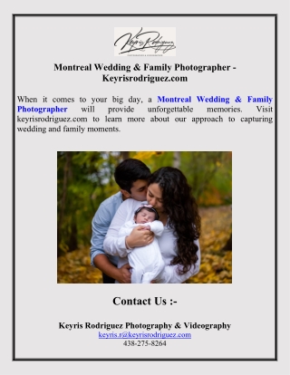 Montreal Wedding & Family Photographer - Keyrisrodriguez.com