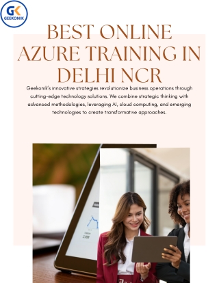 "Top-Rated Azure Online Training in Delhi NCR – Learn from Experts at Geekonik"