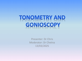 Tonometry and Gonioscopy