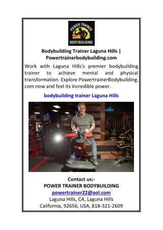 Bodybuilding Trainer Laguna Hills Powertrainerbodybuilding.com