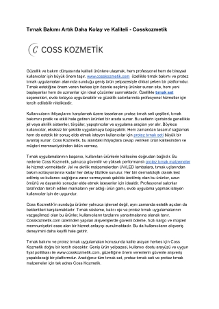 Tırnak Bakımı Artık Daha Kolay ve Kaliteli - Cosskozmetik