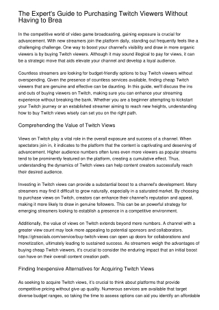 The Expert's Guide to Purchasing Twitch Viewers Without Having to Brea