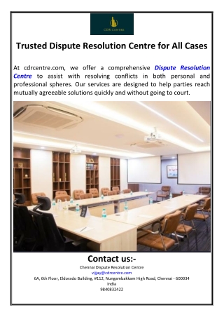 Trusted Dispute Resolution Centre for All Cases