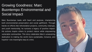 Marc Buontempo’s Path to Purpose: Giving Back Through Green Initiatives