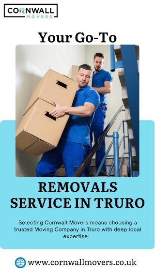 Your Go-To Removals Service in Truro