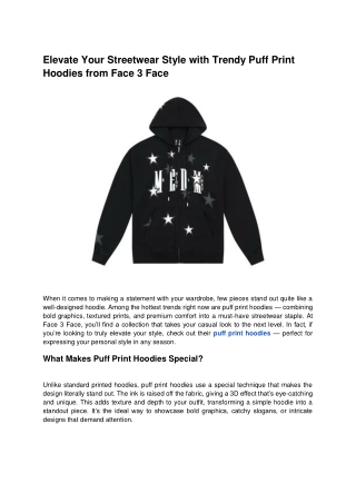Elevate Your Streetwear Style with Trendy Puff Print Hoodies from Face 3 Face