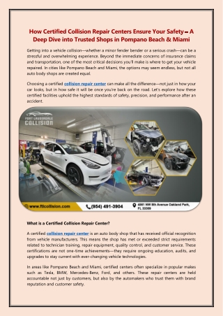 How Certified Collision Repair Centers Ensure Your Safety – A Deep Dive into Trusted Shops in Pompano Beach & Miami