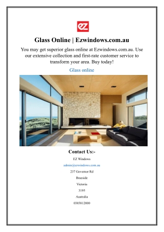 Glass Online | Ezwindows.com.au