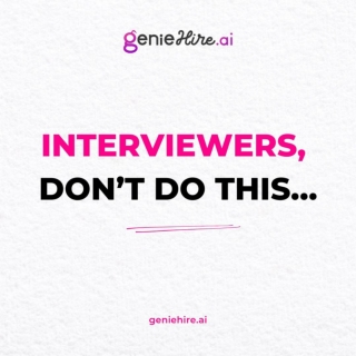 Interviewers don't do this