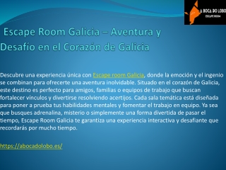 Escape Room Galicia – Aventura y Desafío en el Corazón de Galicia