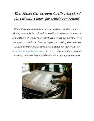 What Makes Car Ceramic Coating Auckland the Ultimate Choice for Vehicle Protection