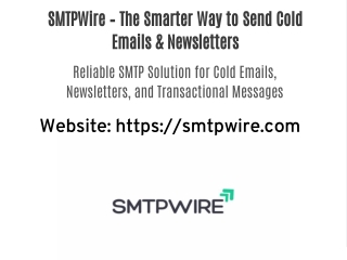SMTPWire – Smart SMTP Solution for Cold Emails, Newsletters, and Transactional Delivery