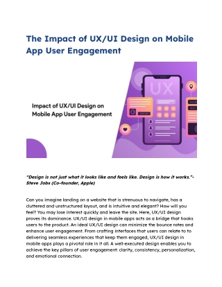 The Impact of UX/UI Design on Mobile App User Engagement