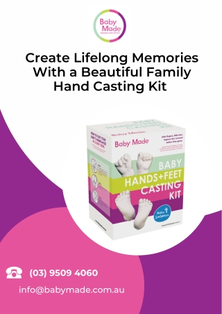 Create Lifelong Memories With a Beautiful Family Hand Casting Kit