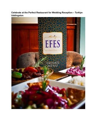 Turkiye Uddingston – A Charming Restaurant for Wedding Reception with Turkish Ho