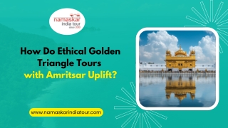 Experience Culture & Spirituality with Golden Triangle Tour with Amritsar