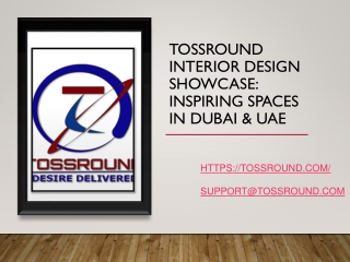 Tossround Interior Design Showcase: Inspiring Spaces in Dubai & UAE