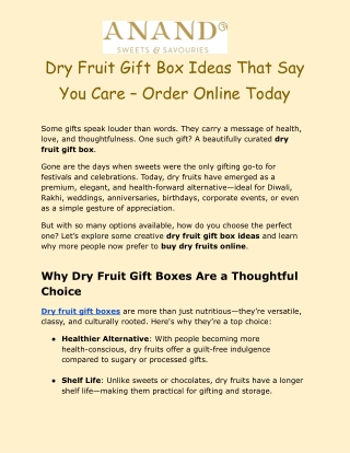 Dry Fruit Gift Box Ideas That Say You Care – Order Online Today