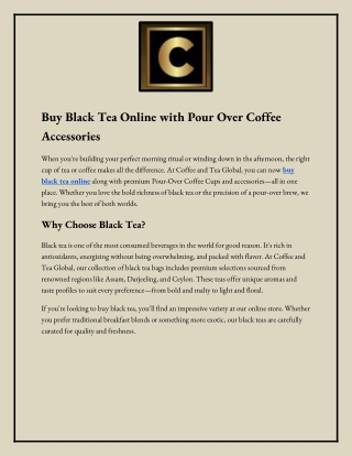 Buy Black Tea Online with Pour Over Coffee Accessories