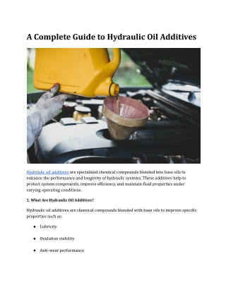 A Complete Guide to Hydraulic Oil Additives
