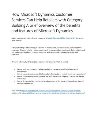 How Microsoft Dynamics Customer Services Can Help Retailers with Category Building A brief overview of the benefits and