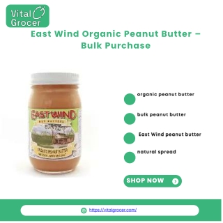 East Wind Organic Peanut Butter