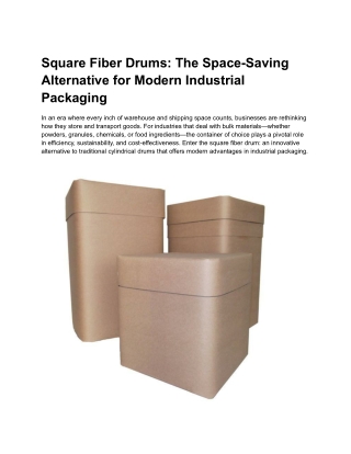 Square Fiber Drums