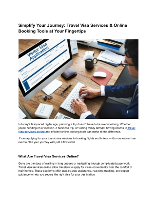 Simplify Your Journey_ Travel Visa Services & Online Booking Tools at Your Fingertips