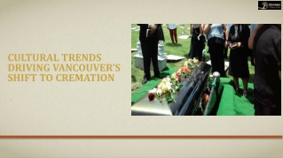 Cultural Trends Driving Vancouver’s Shift to Cremation