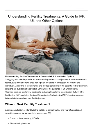 Understanding Fertility Treatments: A Guide to IVF, IUI, and Other Options