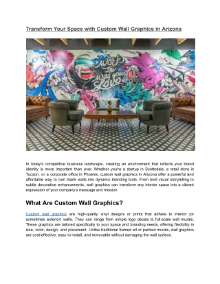 Transform Your Space with Custom Wall Graphics in Arizona