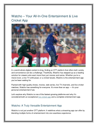 Watcho – Your All-In-One Entertainment & Live Cricket App