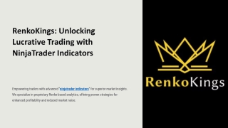 Powerful NinjaTrader Indicators by RenkoKings
