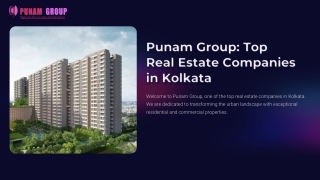 Punam-Group-Top-Real-Estate-Companies-in-Kolkata.pptx