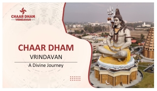 Chaar Dham Temple in Vrindavan_ A Divine Journey