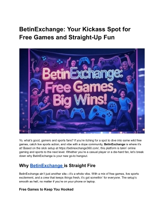 BetinExchange: Your Kickass Spot for Free Games and Straight-Up Fun