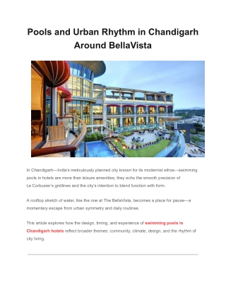 Pools and Urban Rhythm in Chandigarh Around BellaVista