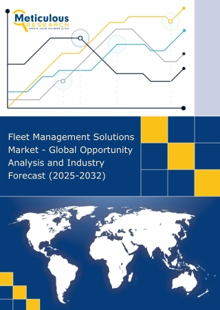 Fleet Management Solutions Market - Global Opportunity Analysis and Industry Forecast (2025-2032)