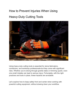 how-to-prevent-injuries-when-using-heavy-duty-cutting-tools