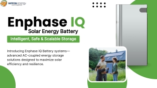 Enphase IQ Solar Energy Battery Intelligent, Safe & Scalable Storage