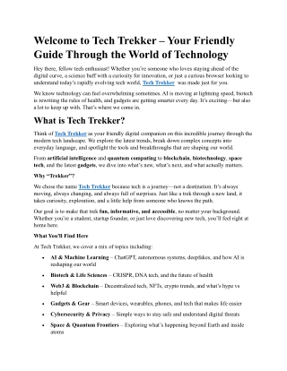Explore the future of technology - TECH TREKKER