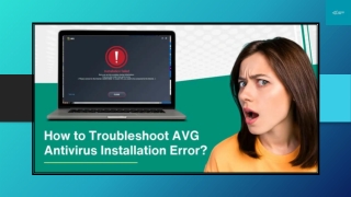 How to Troubleshoot AVG Antivirus Installation Error