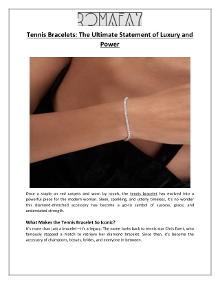 Romafay - Tennis Bracelets The Ultimate Statement of Luxury and Power