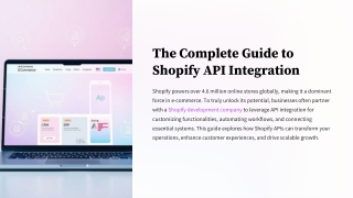The Complete Guide to Shopify API Integration